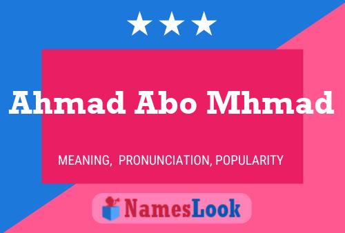 Ahmad Abo Mhmad Name Poster