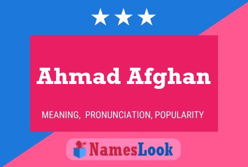 Ahmad Afghan Name Poster