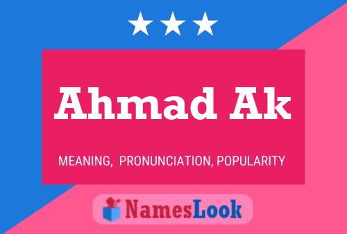 Ahmad Ak Name Poster