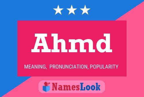 Ahmd Name Poster