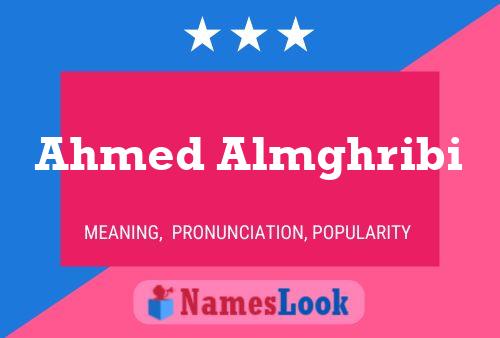 Ahmed Almghribi Name Poster