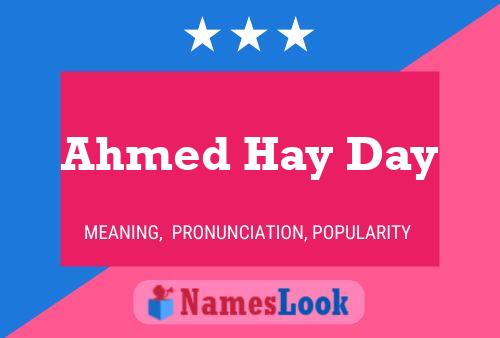 Ahmed Hay Day Name Poster