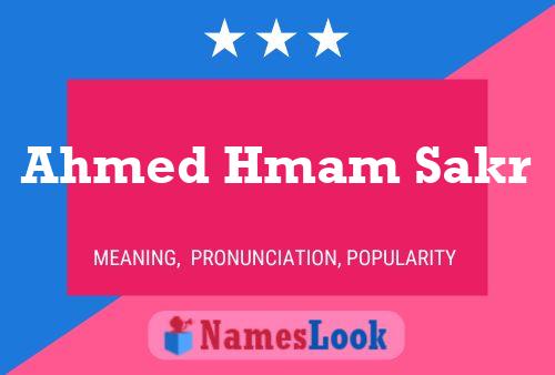 Ahmed Hmam Sakr Name Poster