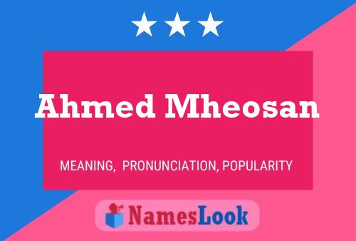 Ahmed Mheosan Name Poster