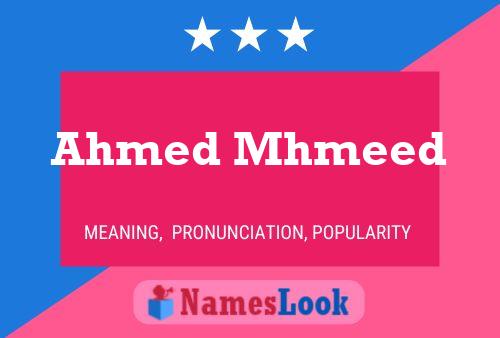 Ahmed Mhmeed Name Poster