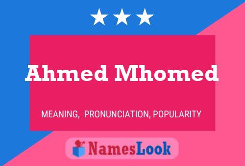 Ahmed Mhomed Name Poster