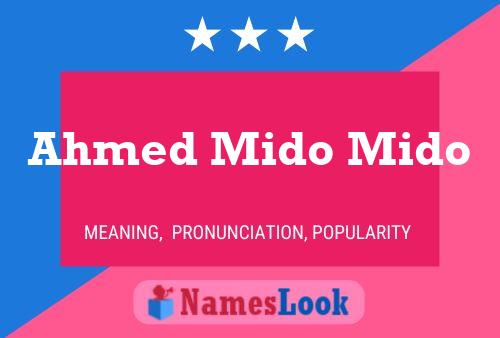 Ahmed Mido Mido Name Poster