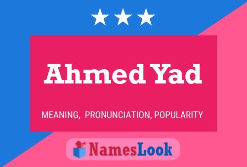 Ahmed Yad Name Poster