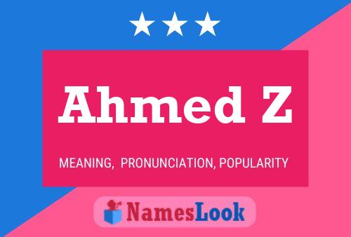 Ahmed Z Name Poster