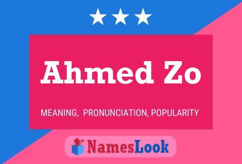 Ahmed Zo Name Poster