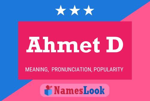 Ahmet D Name Poster