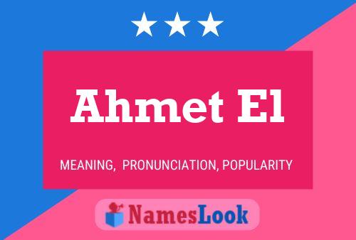 Ahmet El Name Poster