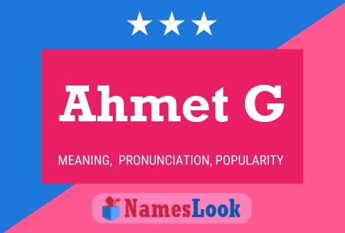 Ahmet G Name Poster