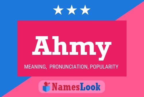 Ahmy Name Poster