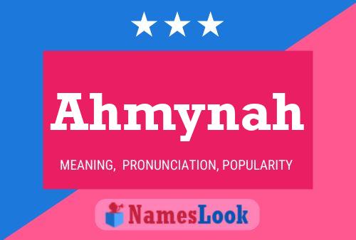 Ahmynah Name Poster