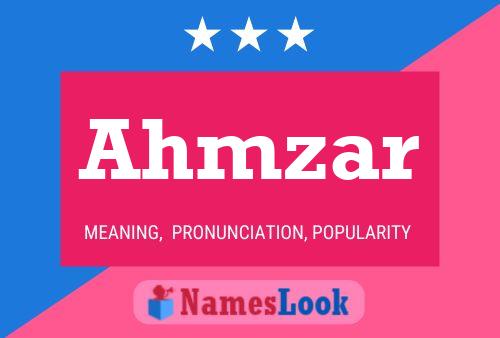 Ahmzar Name Poster