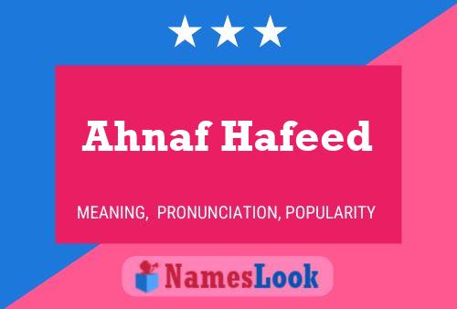 Ahnaf Hafeed Name Poster