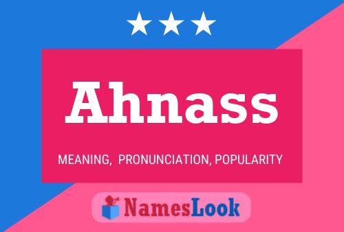 Ahnass Name Poster