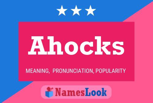 Ahocks Name Poster