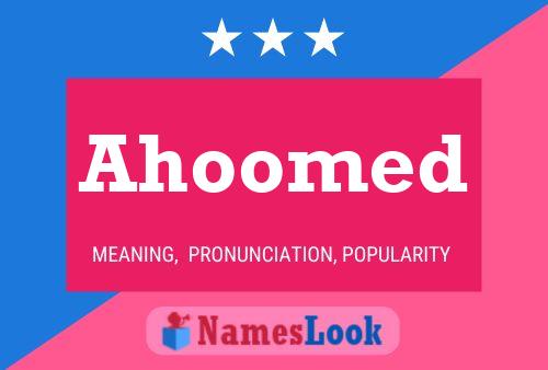 Ahoomed Name Poster