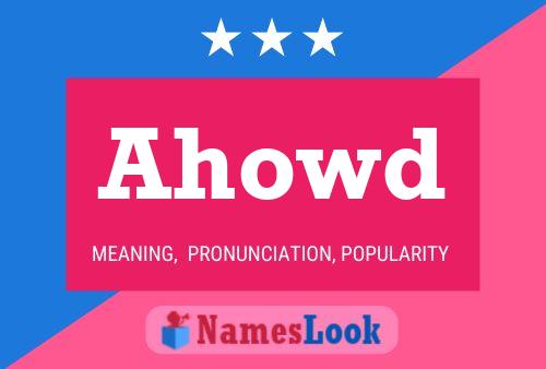 Ahowd Name Poster