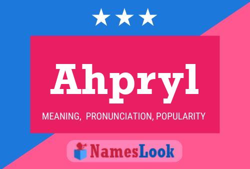 Ahpryl Name Poster