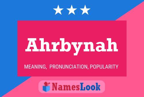 Ahrbynah Name Poster