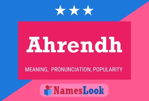 Ahrendh Name Poster