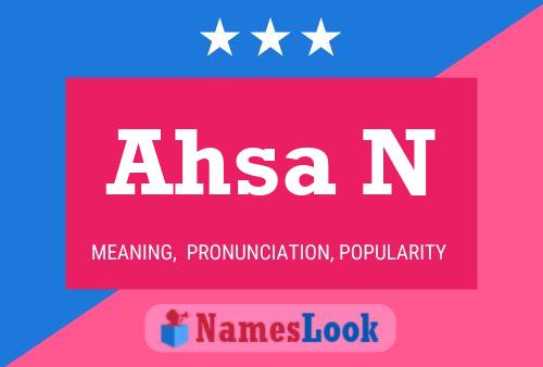 Ahsa N Name Poster