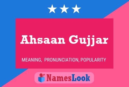 Ahsaan Gujjar Name Poster