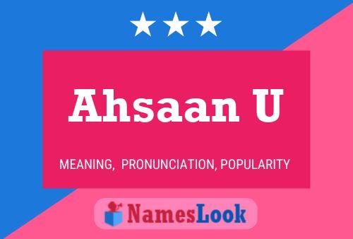 Ahsaan U Name Poster