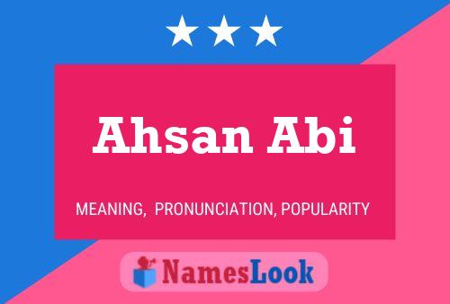 Ahsan Abi Name Poster