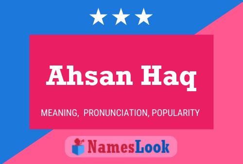 Ahsan Haq Name Poster