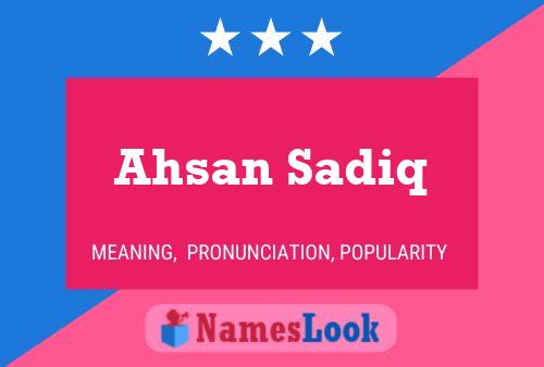 Ahsan Sadiq Name Poster