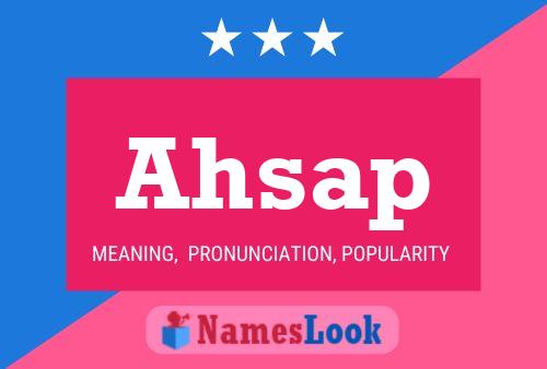 Ahsap Name Poster