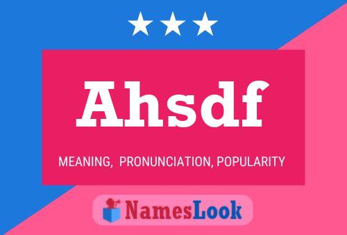 Ahsdf Name Poster