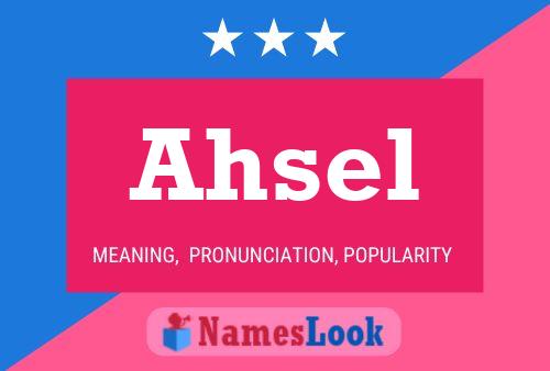 Ahsel Name Poster