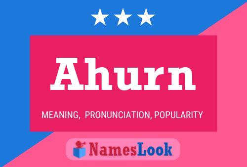 Ahurn Name Poster