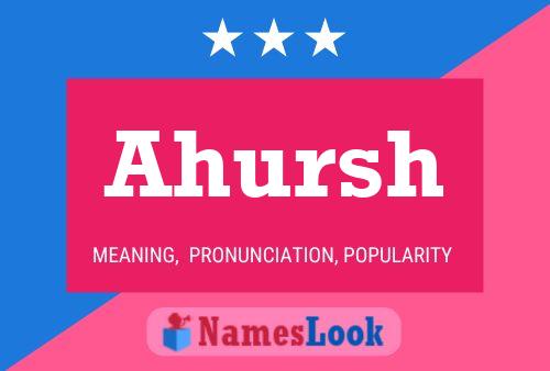 Ahursh Name Poster