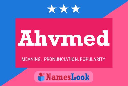 Ahvmed Name Poster