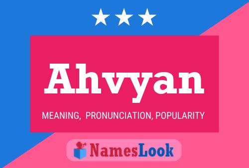 Ahvyan Name Poster