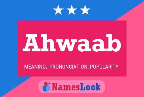 Ahwaab Name Poster