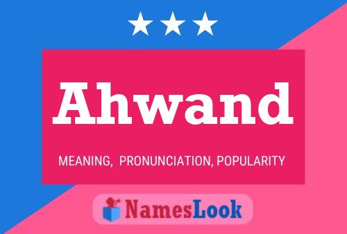 Ahwand Name Poster