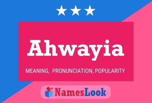 Ahwayia Name Poster