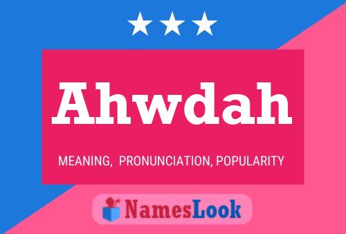 Ahwdah Name Poster