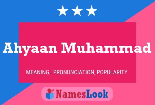 Ahyaan Muhammad Name Poster