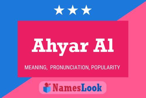 Ahyar Al Name Poster