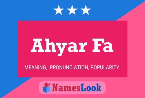 Ahyar Fa Name Poster