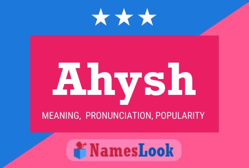 Ahysh Name Poster