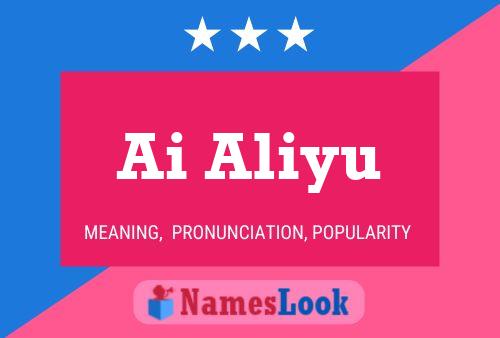 Ai Aliyu Name Poster